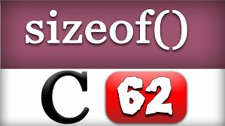 sizeof Compile Time Operator in C Programming Language Video Tutorial [upl. by Ahsinnor907]