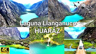 Laguna de Llanganuco Como LLEGAR y que HACER 2023 4K [upl. by Wallace]