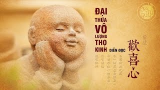 Đại Thừa Vô Lượng Thọ Kinh  Diễn Đọc [upl. by Alrac]