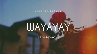 Los Kjarkas  Wayayay  Letra  loskjarkas wayayay [upl. by Eerok]