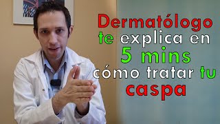 DERMATÓLOGO te cuenta en 5 MINUTOS como CONTROLAR tu CASPA [upl. by Britta]