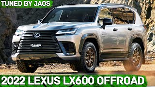 2022 Lexus LX 600 Offroad Tuned by JAOS  First Look [upl. by Creight]