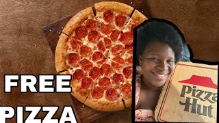 HOW TO GET FREE PIZZA 🍕 FROM PIZZA HUT 😀🙌🏾 [upl. by Monk]