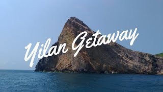 FVLOG 20 YILAN GETAWAY [upl. by Sadye]