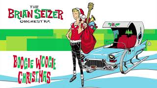 The Brian Setzer Orchestra  Boogie Woogie Santa Claus [upl. by Oicanata]