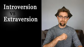 Introversion and Extraversion Explained [upl. by Beilul]