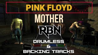 Pink Floyd  Mother  Drumless [upl. by Yerocal]