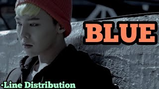 BIGBANG  BLUE Line Distribution [upl. by Allyce573]