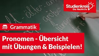 Pronomen  Übersicht mit Übungen amp Beispielen  Deutsch verstehen mit dem Studienkreis [upl. by Chapin]