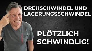 Drehschwindel und Lagerungsschwindel  Plötzlich schwindlig Diese Technik schafft dir Abhilfe [upl. by Budwig]