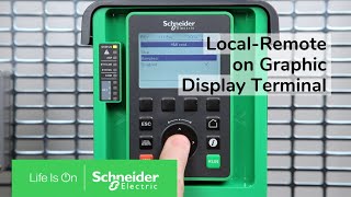 How to activate quotLocalRemotequot key on the Graphic Display Terminal  Schneider Electric [upl. by Gough]