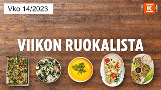 Viikon 14 ruokalista  Katso nopeat vinkit  KRuoka [upl. by Yesima]