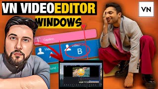 How to Install amp Use VN Video Editor on PCLaptop Easy Way [upl. by Jorie]