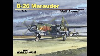 B26 Maurader Walk Around [upl. by Dean776]