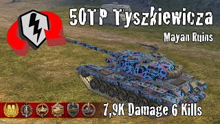 50TP Tyszkiewicza  79K Damage 6 Kills  WoT Blitz Replays [upl. by Jonathon]