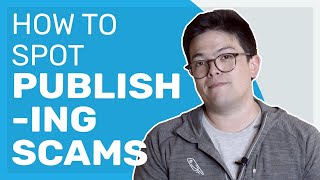 How to Sniff Out a Publishing Scam [upl. by Suzann52]