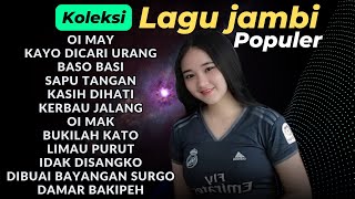 KOLEKSI LAGU DAERAH JAMBI ENAK DIDENGARSAAT ISTIRAHAT [upl. by Esiahc]