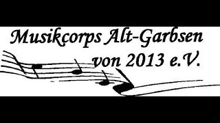 Musikcorps Alt Garbsen  2018 Hannover  Tag der Musikzüge [upl. by Narol80]