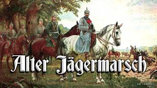 Alter JĂ¤germarsch German march [upl. by Holloway]