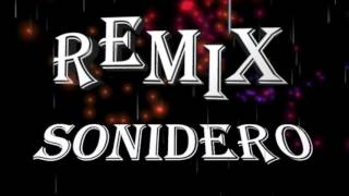 Remix Sonidero Para Bailar [upl. by Nitsoj]