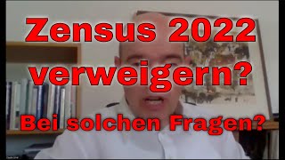 Zensus 2022 verweigern Bei diesen Fragen [upl. by Kissiah]