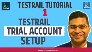 TestRail Trial Account Setup  TestRail Training [upl. by Allare1]