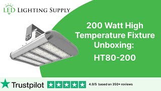 Unboxing the Powerful 200W High Temp Fixture [upl. by Nairbal]