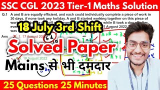 Set11  SSC CGL 2023 Maths Solution  18 July 3rd Shift Solved Paper Must watch for Mains🔥 [upl. by Odnalra]