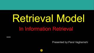 17 Boolean Retrieval Model in Information Retrieval System [upl. by Neiman55]