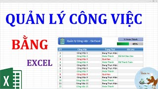 Quản lý công việc bằng Excel đơn giản và hiệu quả [upl. by Adeline]