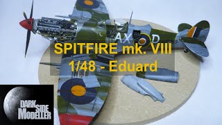 spitfire mkVIII  148  Eduard  Full build [upl. by Ydoj]