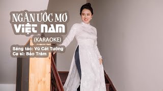 KARAOKE Ngàn Ước Mơ Việt Nam  Bảo Trâm  Minh Ngọc Studio [upl. by Llenyar]