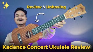 Best Ukulele to buy in India  Kadence Concert Ukulele Review  Should you buy Kadence ukulele [upl. by Pears]