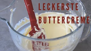 Grundrezept leckerste Buttercreme  Mascarpone Buttercreme  Buttercreme aus 3 Zutaten [upl. by Nioe887]