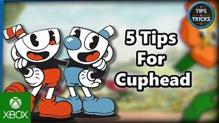 Tips and Tricks  5 Tips for Cuphead [upl. by Uaeb]