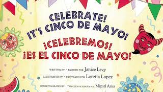 Celebrate It’s Cinco De Mayo Bilingual read aloud [upl. by Ellenwad1]