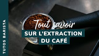 TUTO Tout savoir sur lextraction du café [upl. by Loralee623]