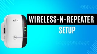 WirelessNRepeater Setup [upl. by Ahselaf]