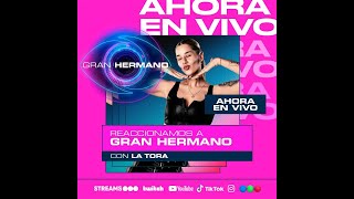 👁️ GRAN HERMANO EN VIVO 👁️ MIRAMOS LA GALA CON LA TORA 🔥 [upl. by Elleraj]