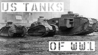 US Tanks of WW1 [upl. by Archer42]