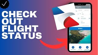 How to check out a flight status in the American Airlines app [upl. by Bronder809]