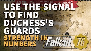 Use the signal to find Duchesss guards Fallout 76 [upl. by Leibman]