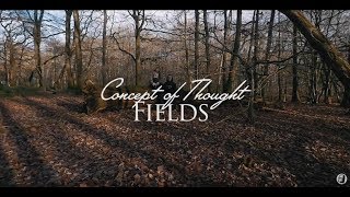 Concept Of Thought  Fields ftDaisy Drage ProdJoe Corfield [upl. by Gennie]