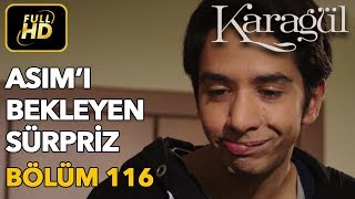 Karagül 116 Bölüm  Full HD Tek Parça  Asımı Bekleyen Sürpriz [upl. by Naujet338]