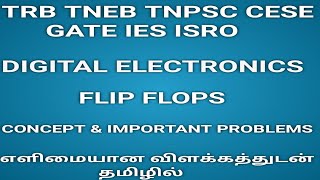 TNPSC CESE Electronics Preparation FLIP FLOPSFORMULAS amp PROBLEMSISROIESTamil [upl. by Anastasio]