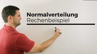 Normalverteilung Rechenbeispiel Stochastik Statistik Mathe by Daniel Jung [upl. by Aminta]