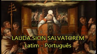 Lauda Sion Salvatorem Santo Tomás de Aquino  LEGENDADO PTBR [upl. by Enetsirhc435]