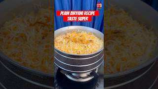 PLAIN BIRYANI RECIPE biryani plainbiryani shorts shortvideo ssrecipevlogs ytshorts [upl. by Enoval301]