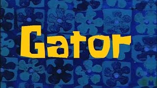 SpongeBob Production Music Gator [upl. by Eixam603]