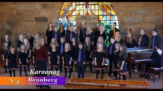 Karoonag Bronberg KinderkoorChildrens Choir [upl. by Anaig]